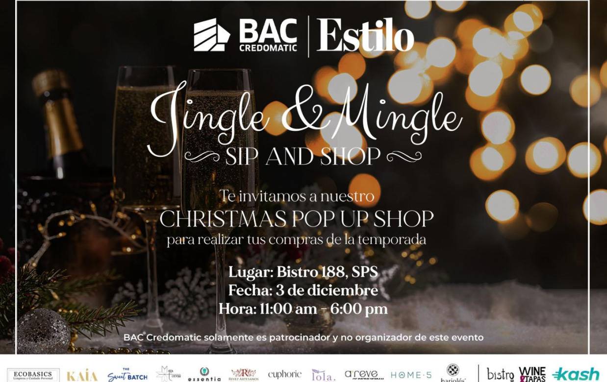 Estilo y BAC Credomatic te invitan a Jingle and Mingle Sip &amp; Shop