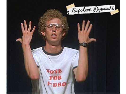5. Su película favorita es Napoleon Dynamite, que cuenta la historia de un joven que es bailarín y ninja, por esas condiciones pudo triunfar frente a sus dificultades