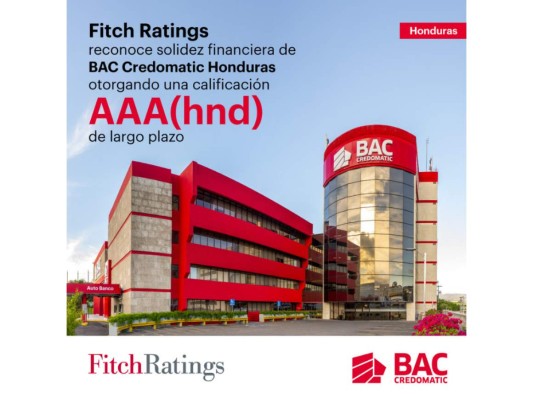 BAC Credomatic recibe la más alta clasificación de Fitch Ratings “AAA(hnd)”