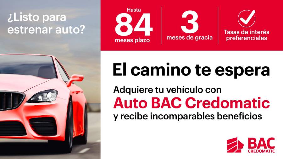 Adquiere tu vehículo y recibe incomparables beneficios con Auto BAC Credomatic