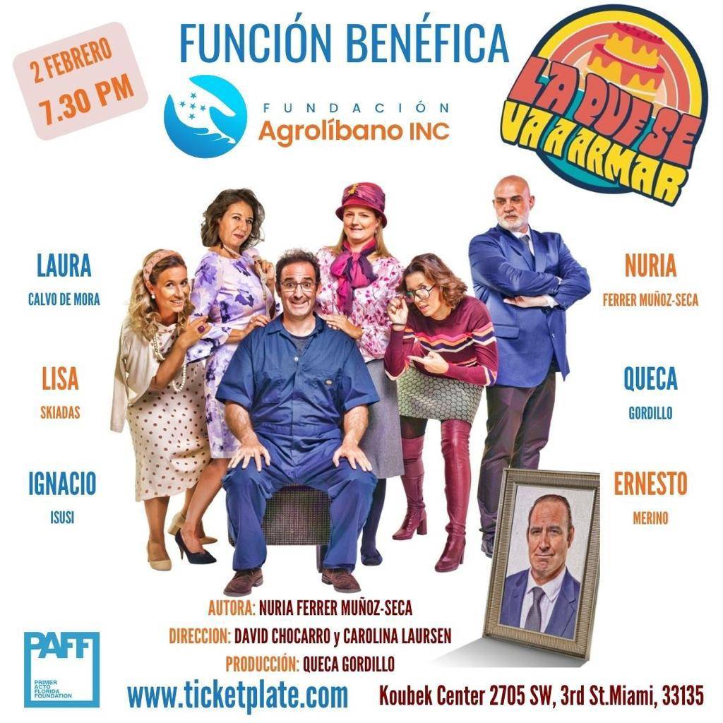 Gran presentación en Miami de la comedia teatral “La que se va a armar” de Nuria Ferrer Muñoz-Seca, dirigida por Carolina Laursen y David Chocarro