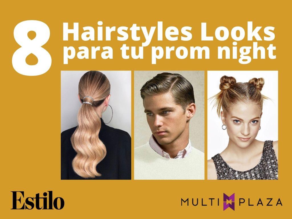 8 Hairstyles tendencia para tu prom night