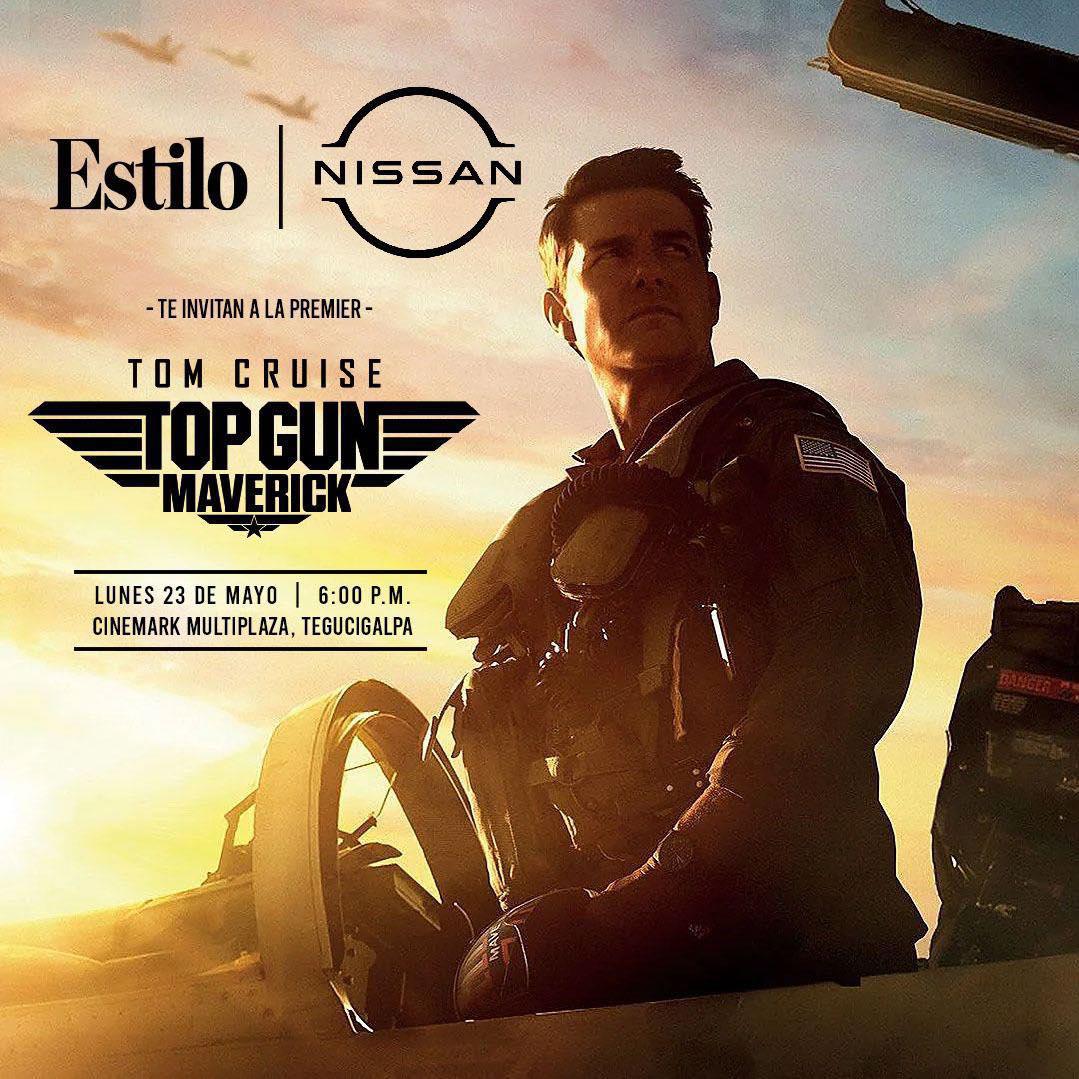 Nissan y Estilo presentan la premiere “Top Gun: Maverick”