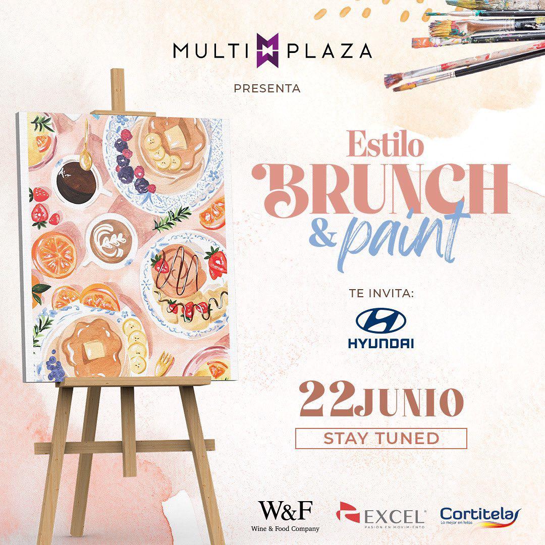 Multiplaza presenta Estilo Brunch &amp; Paint