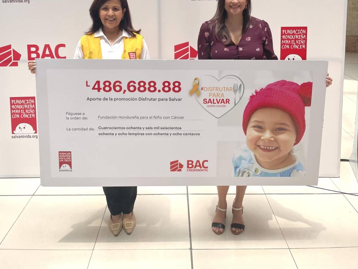 BAC Credomatic entrega a la Fundación Hondureña para el Niño con Cáncer lo recaudado en Disfrutar Para Salvar