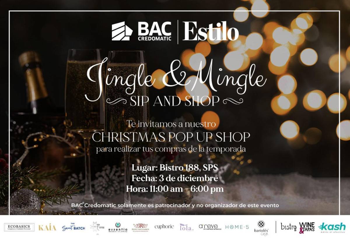 Estilo y BAC Credomatic te invitan a Jingle and Mingle Sip & Shop