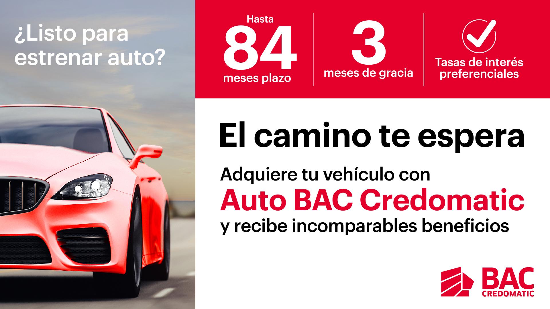 Adquiere tu vehículo y recibe incomparables beneficios con Auto BAC Credomatic