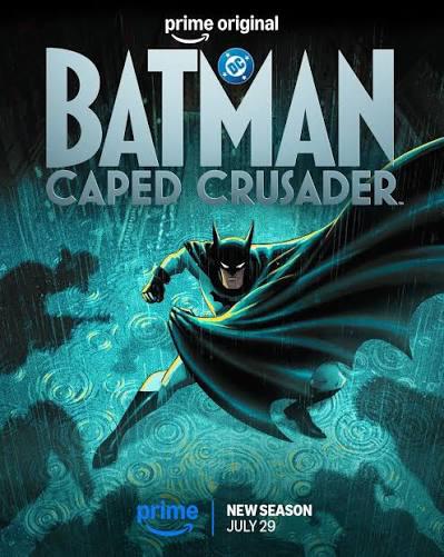 Batman: Caped Crusader Season 2, 31 de julio, Prime VideoLa segunda temporada de <i>Batman: Caped Crusader</i> se estrenará oficialmente el viernes 31 de julio de 2026 en Prime Video. Amazon seguirá el mismo formato de lanzamiento que la primera temporada, publicando los 10 episodios a la vez el día del estreno.