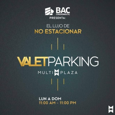 Multiplaza y BAC Credomatic lanzan novedoso servicio de Valet Parking &nbsp;&nbsp;