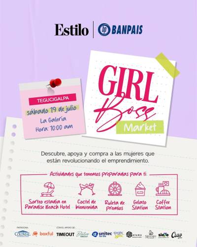 Acompáñanos a Girl Boss Market 2025 en Tegucigalpa