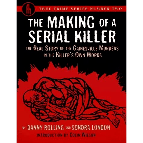 The Making of a Serial killer: The Real Story of the Gainsville Murders in the Killer’s Own Words de Danny Rolling y Sondra LondonSe presume que este asesino, Danny Rolling, sirvió como inspiración para la película Scream, donde Ghostface era el protagonista. Rolling fue conocido en su tiempo como “Gainsville Ripper” y asesinó a cuatro mujeres y cinco hombres en un corto periodo de tan solo 48 horas. ¡Una máquina del mal!