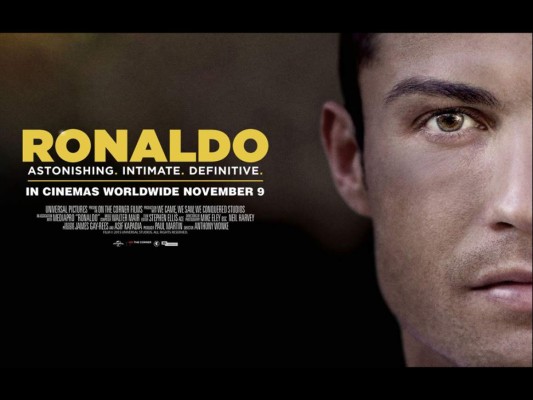Cine.<br/>El 9 de noviembre de 2015 fue una fecha muy especial para el crack portugués, debido a que ese día en Londres se estrenó el documental biográfico 'Ronaldo'. El proyecto estuvo a cargo de Universal Pictures, que comenzó grabaciones con CR7 desde enero de 2014 cuando éste recibió su segundo Balón de Oro hasta septiembre de 2015. A la gala asistieron su familia que siempre está presente en los eventos del jugador así como su representante Jorge Mendes e innumerables figuras del deporte como jugadores y sus ex entrenadores José Mourinho, Sir Alex Ferguson y Carlo Ancelotti.