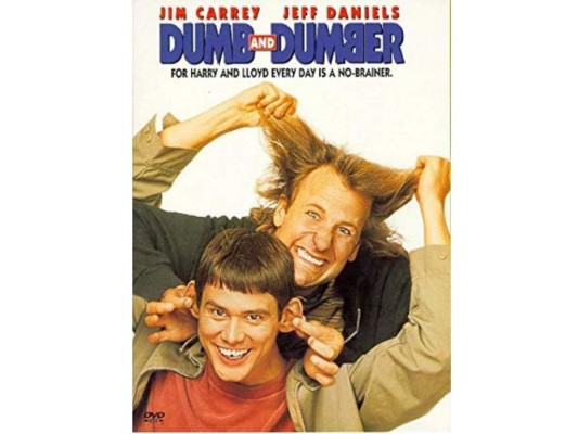 Dumb and Dumber