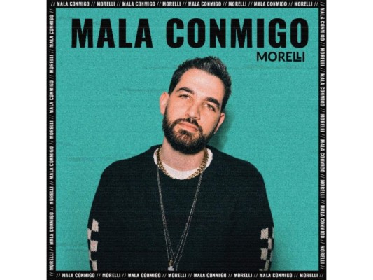 MORELLI lanza su carrera como cantante con su primer sencillo, “Mala Conmigo”