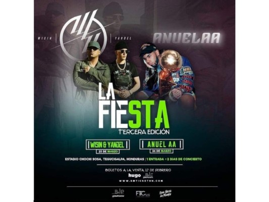Anuel AA – Wisin y Yandel: 25 y 26 de marzo en el Estadio Chochi Sosa de Tegucigalpa.