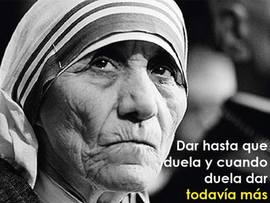 Las frases memorables de la Madre Teresa