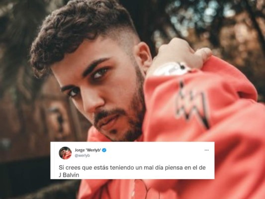 Jorge Werlyb. <br/>El socio y embajador de Team Heretics también compartió: ''Si crees que estás teniendo un mal día piensa en el de J Balvin''.<br/>