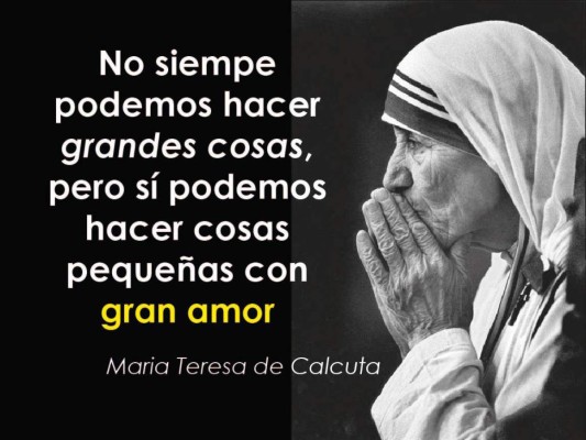 Las frases memorables de la Madre Teresa
