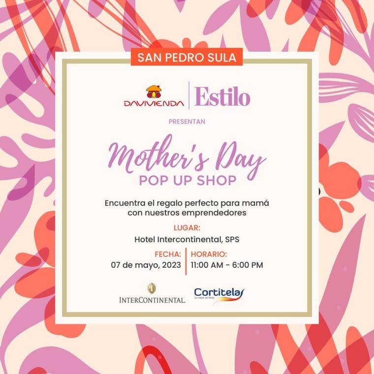 ¡Celebra el Día de las Madres con Estilo en el Mother’s Day Pop Up Shop edición SPS!