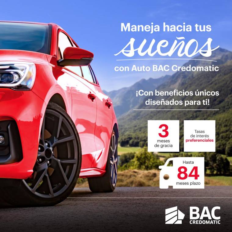 Maneja hacia tus sueños conAuto BAC Credomatic