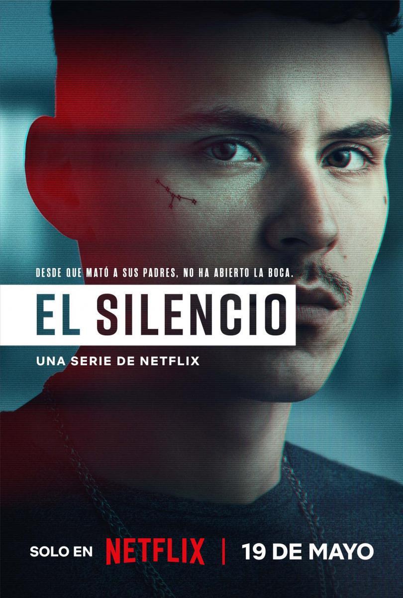 El silencio (Netflix) 19 de mayo, después de asesinar a su padre seis años atrás, Sergio dejo de hablar. Es por eso que una psiquiatra busca saber la verdad.