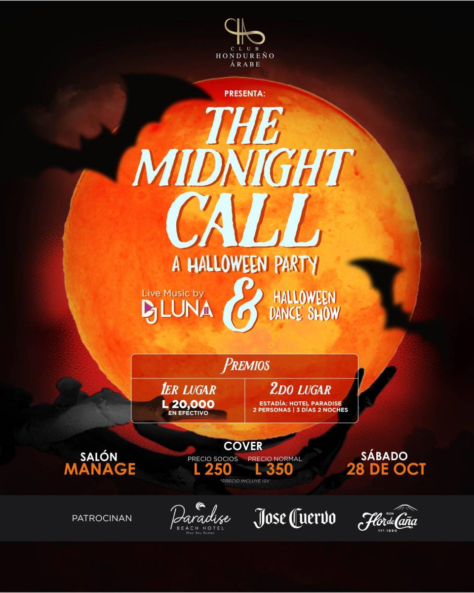 <b>The Midnight Call: a Halloween Party</b> Es la fiesta que ha preparado la gerencia de eventos en el Club Hondureño Árabe, este 28 de octubre a partir de las 9 de la noche en Manage. La celebración contará con la animación musical de DJ Luna. Abierto a todo público por medio de reservación.
